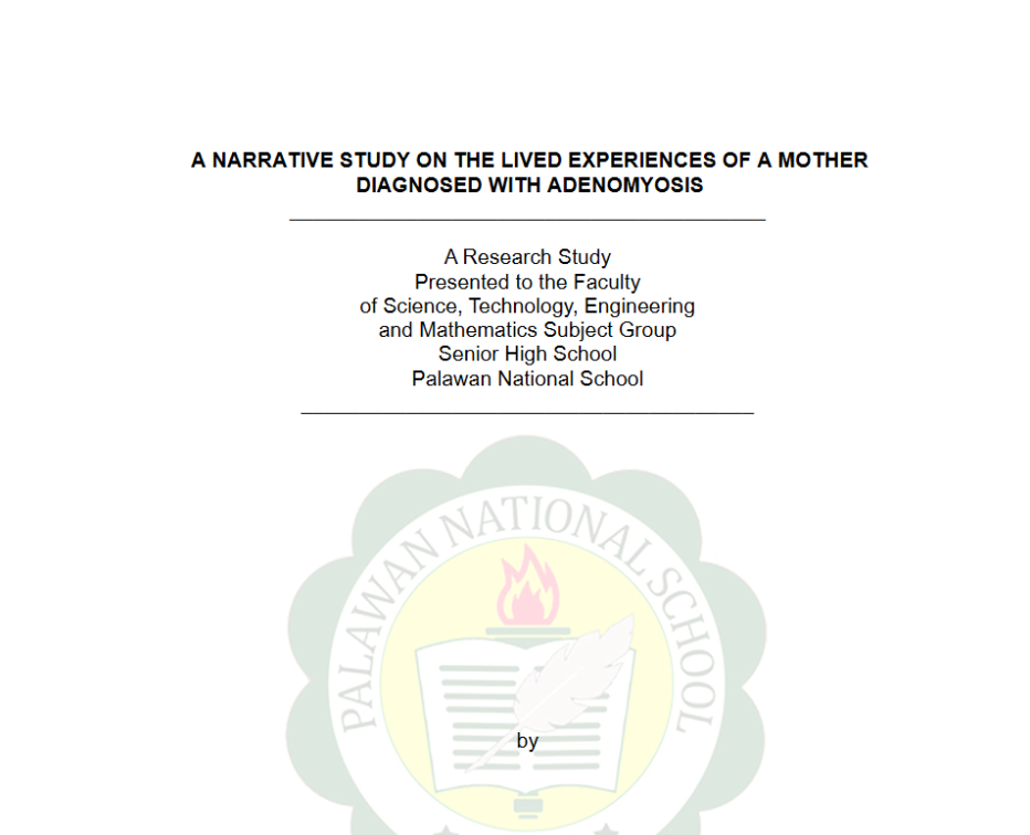 A Narrative Study on the Lived Experiences of a Mother Diagnosed with Adenomyosis
